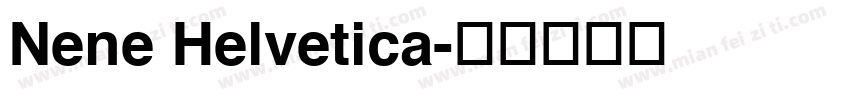 Nene Helvetica字体转换